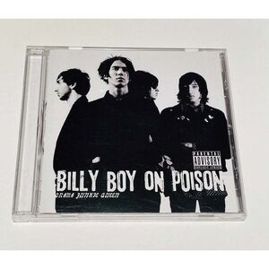 CD Billy Boy On Poison - Drama Junkie Queen